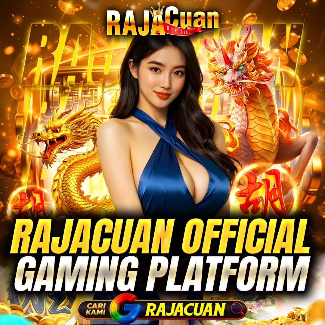 Rajacuan >> Platform Slot Resmi Official Gaming Terbaik Versi Mobile
